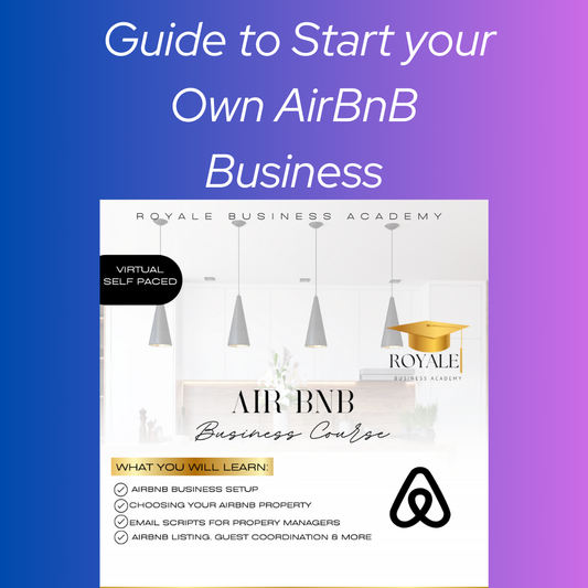 Guide to Start your Own AirBNB Business