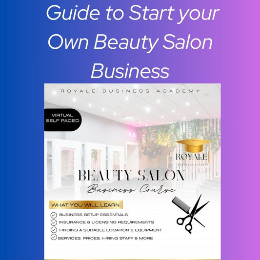 Guide to Start your Own Beauty Salon