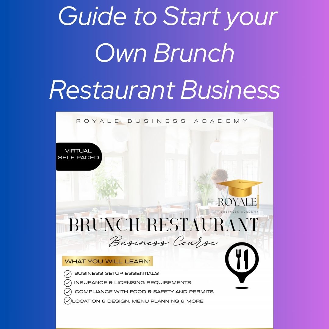 Guide to Start your Own Brunch Restaurant