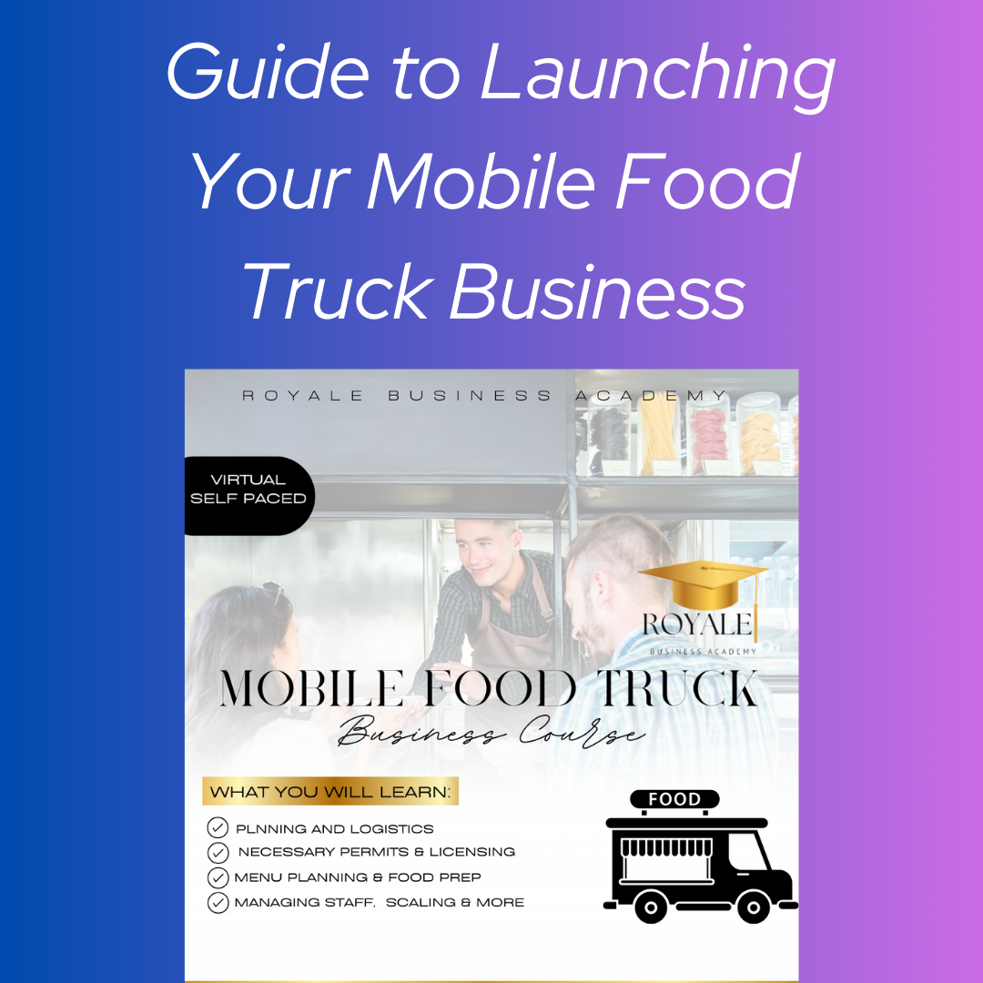 Guide to Start Your Mobile Food Truck