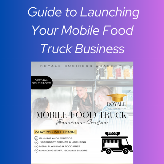 Guide to Start Your Mobile Food Truck