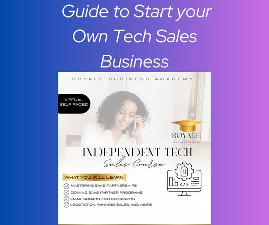 Guide to Start a Tech Sales Business