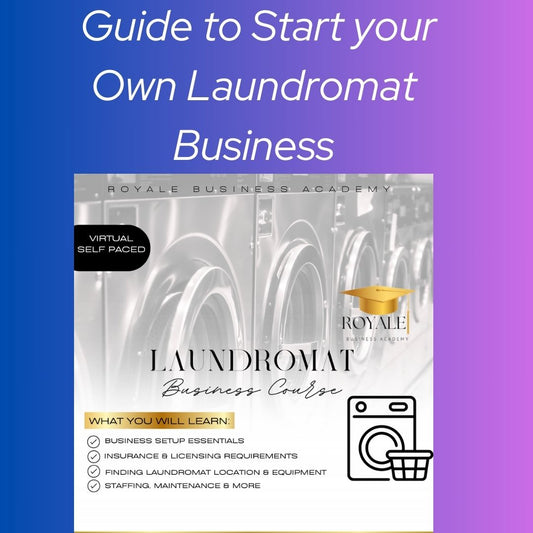 Guide to Start your Own Laundromat Business