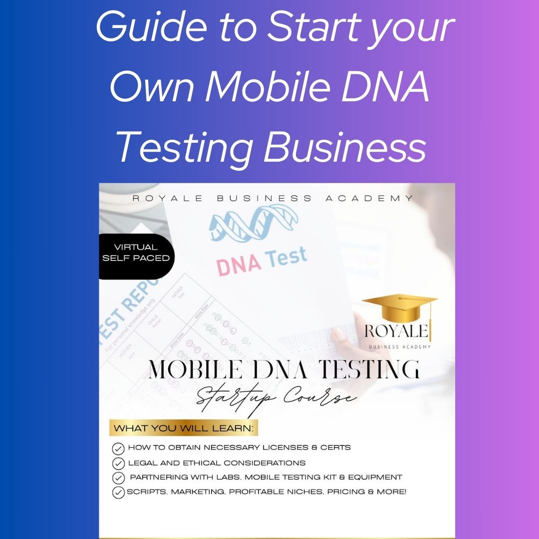 Guide to Start your Mobile DNA Testing Business