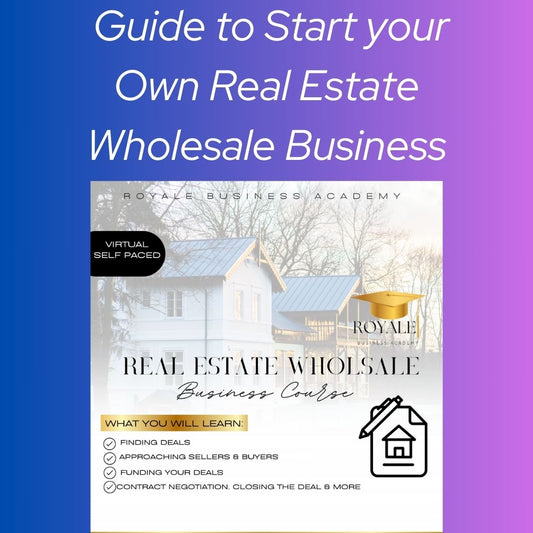 Guide to Start Wholesaling Real Estate