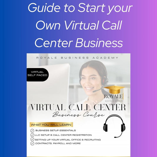 Guide to Start your Own Virtual Call Center